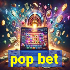 pop bet